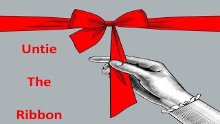 Untie The Ribbon  Rev Dr James T Murphy Jr [upl. by Norat]