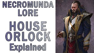 Warhammer 40k Lore  House Orlock Explained Necromunda Lore [upl. by Annat]