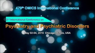 2nd International Conference on Psychiatry and Psychiatric Disorders [upl. by Haldeman]