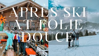 LUXURY CHALET IN MORZINE amp APRÈS SKI AT FOLIE DOUCE AVORIAZ Ski Vlog 1 [upl. by Ettenoj]