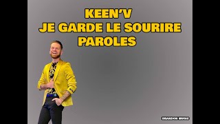 KeenV  Je garde le sourire Paroles [upl. by Lilith]