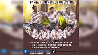 Banna Re Mokgobe Production Album 2022 Intro [upl. by Atelokin]