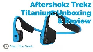 AFTERSHOKZ TREKZ TITANIUM Unboxing amp Review [upl. by Acinnad4]