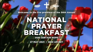 The 56th Annual National Prayer Breakfast of Canada  Our Certain Hope [upl. by Necila]