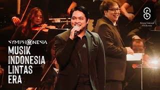 Masih  Donnie Sibarani amp Erwin Gutawa Orchestra SYMPHONESIA Musik Indonesia Lintas Era [upl. by Eivi]