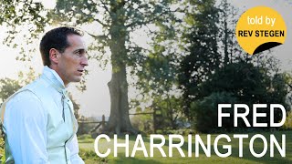 Fred Charrington  Stories told by Rev EH Stegen [upl. by Uriah477]