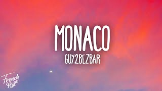 Guy2Bezbar  Monaco [upl. by Fernande79]