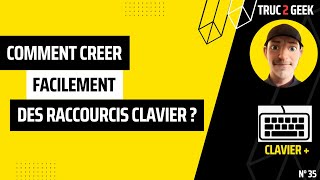 💛 quotComment créer des raccourcis clavier quot ⌨️💡 [upl. by Orvil]