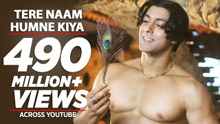 Tere Naam Humne Kiya Hai Full Song  Tere Naam  Salman Khan  Udit Narayan Himesh Reshammiya [upl. by Nostrebor]