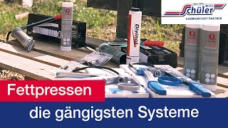 Fettpresse  Überblick über die drei gängigsten Systeme [upl. by Hussein450]