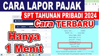 Tutorial Efiling 2024  Cara Lapor SPT Pajak Tahunan Pribadi Online [upl. by Nnaaihtnyc]