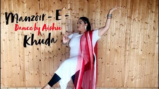 Manzoor E Khuda  Thugs Of Hindostan  Dance by Aishu [upl. by Anibur481]