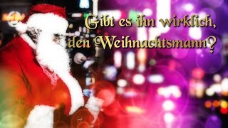 Gibt es ihn wirklich den Weihnachtsmann – Weihnachtsmärchen für Kinder [upl. by Reahard427]