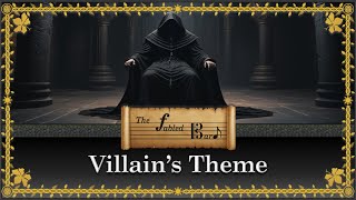 Villains Theme  Fantasy ambient music [upl. by Adehsar]