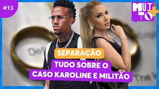 CASO ÉDER MILITÃO E KAROLINE LIMA  MUITO [upl. by Eiznekcm198]