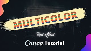 How To Create Multi color Text Effect In Canva [upl. by Ume458]