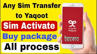 Any Sim Convert To Yaqoot Sim Activate buy package All process [upl. by Hew]