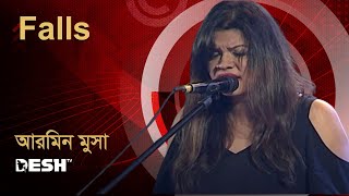 Falls  আরমিন মুসা  Armeen Musa  Desh TV Music [upl. by Nosnhoj]