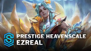 Prestige Heavenscale Ezreal Skin Spotlight  League of Legends [upl. by Anthiathia]