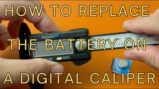 How to replace the battery on a digital caliper August 2024 batteryreplacement caliper tools [upl. by Pulling]