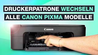 Canon PIXMA Druckerpatronen wechseln und austauschen 🖨️ Alle Modelle  Testventure [upl. by Epilif207]