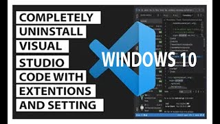 how to completely uninstall visual studio code with extensions and settings [upl. by Ayotahc]