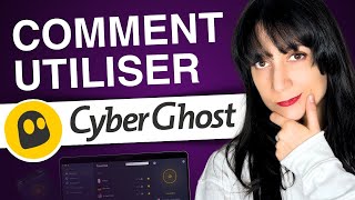 Comment utiliser CyberGhost VPN  Tutoriel complet pour CyberGhost [upl. by Llacam361]