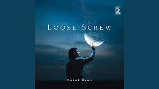 Loose Screw [upl. by Emelin649]