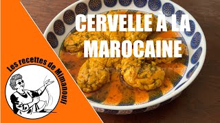 CERVELLE À LA MAROCAINE [upl. by Vyse849]