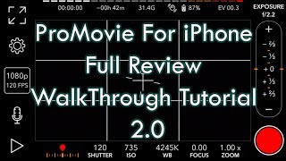 ProMovie App  The Best App For iPhone Filmmakers 2018 2020 [upl. by Nitaj]