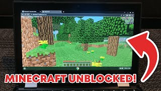 How To Play MINECRAFT UNBLOCKED At SchoolOn A Chromebook Online No Download [upl. by Dduj]