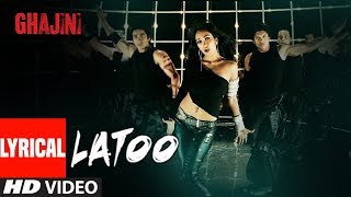 LYRICAL Latoo Video Song  Ghajini  Jiah Khan  AR Rahman  Shreya Ghosal Pravin Mani [upl. by Yhtnomit]