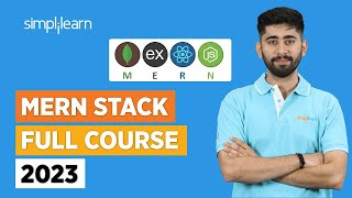 MERN Stack Full Course 2023  Complete MERN Stack Developer Course  MERN Stack  Simplilearn [upl. by Bromleigh]