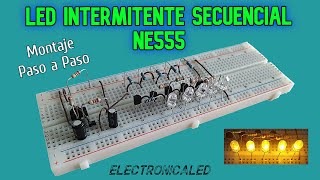 Intermitente LED secuencial con NE555 Fácil de hacer [upl. by Aklam580]