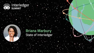 State of Interledger by Briana Marbury [upl. by Sac67]