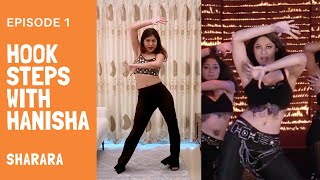 Bollywood Hook Steps with Hanisha  Episode 1  Sharara [upl. by Pinelli]