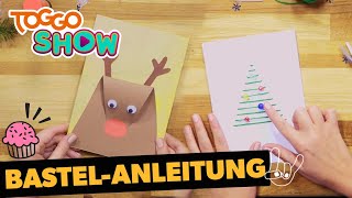 Kreative Weihnachtskarten BASTELN I DIY I TOGGO VIDEO SHOW [upl. by Boyd687]