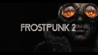 Frostpunk 2 Hard Core Multiplayer  GAMEPLAY PTBR [upl. by Sylado83]