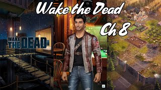 BUILD UP  Choices VIP Wake the Dead Chapter 8 💎 [upl. by Neeli]