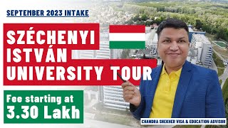 Hungary University Tour Széchenyi István University Gyor  Fees Study Area  Chandra Shekher Visa [upl. by Haleeuqa]