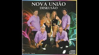 Grupo Nova União CD quotDesilusãoquot 2014 [upl. by Kerwinn926]