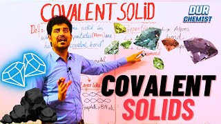 Types of Crystalline solids  Covalent Solid  Electro valent Solid  Network Solid by Dur Chemist [upl. by Eceryt239]