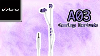 Astro A03 Gaming Earbuds unboxing [upl. by Anitsyrc]