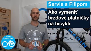 Ako vymeniť brzdové platničky na bicykli [upl. by Blondie]