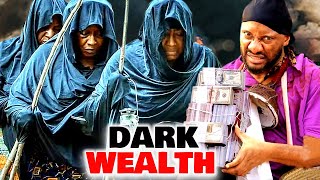 DARK WEALTH  YUL EDOCHIE  NGOZI EZEONU  PATIENCE OZOKWOR  2024 LATEST NOLLYWOOD MOVIE [upl. by Libby]