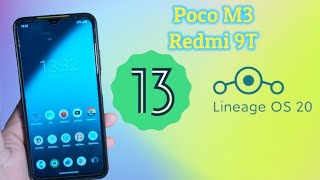 LineageOS 200  UNOFFICIAL  Poco M3  Redmi 9T  Android 13 [upl. by Adnauqal192]