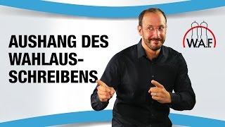 Wie lange ist das Wahlausschreiben auszuhängen  Betriebsrat Video [upl. by Aymik]