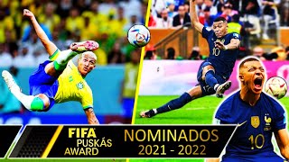 LOS 11 GOLES NOMINADOS AL PREMIO PUSKÁS 2022 🏆⚽️ ft Mbappé Richarlison Balotelli Theo Hdez y MÁS [upl. by Claudianus]