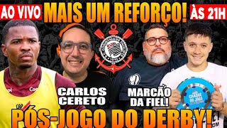 MAIS UM REFORÃ‡O CORINTHIANS PERTO DE FECHAR A CONTRATAÃ‡ÃƒO DE CACÃ PÃ“SJOGO DO DÃ‰RBI [upl. by Philander620]