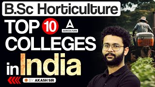 Top 10 Colleges in India for BSc Horticulture  Agriculture Colleges 2024  By Akash Sir [upl. by Walkling]